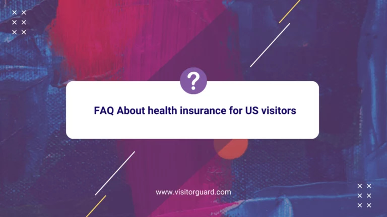 FAQ-About-health-insurance-for-US-visitors