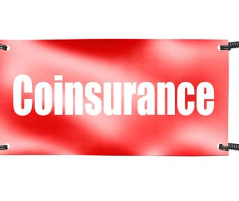 Everything you need to know about Coinsurance and how it works!