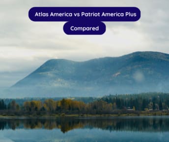 Atlas America vs Patriot America Plus Insurance A Detailed Comparison